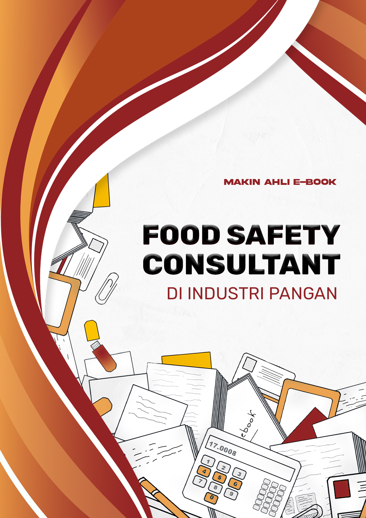Food Safety Consultant di Industri Pangan.